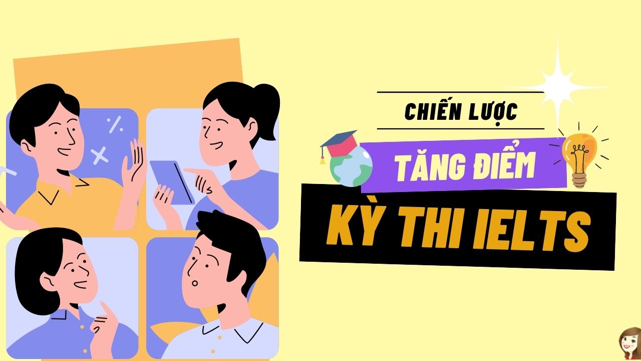 chien-luoc-tang-diem-ky-thi-ielts