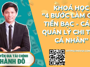 4 buoc lam chu tien bac - quan ly chi tieu ca nhan hieu qua