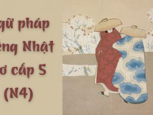 Tieng-nhat-so-cap-5-n4