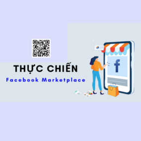Thực Chiến Facebook Marketplace